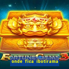 onde fica ibotirama na bahia
